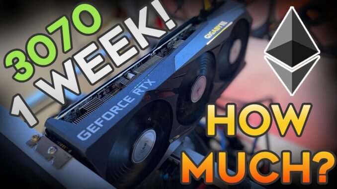 How much did our *3070* make in 1 Week mining Ethereum? Earnings are Insane right now!!!