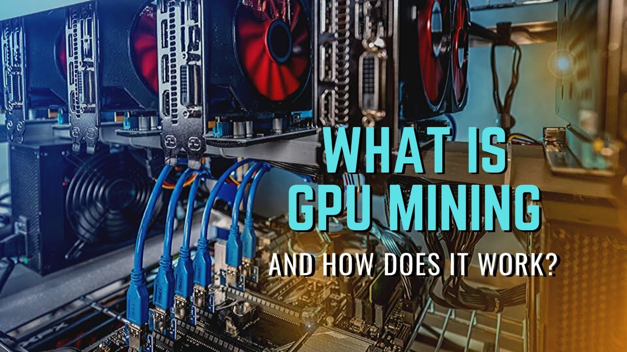 What Is GPU Mining? What Is A GPU Mining Rig? MrCoinsNews