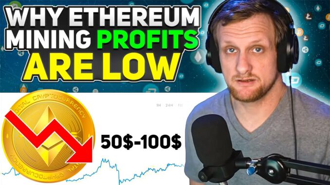 Why Ethereum Mining Profits are Down