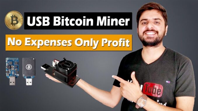 Start Bitcoin Mining with USB Miner | No Expenses Only Profit | USB Bitcoin Miner