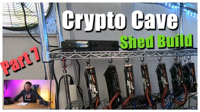 Cryptocurrency Mining Cave Shed - Part 7 | Gigabit Ethernet, Another Rig, Fans & other Adventures