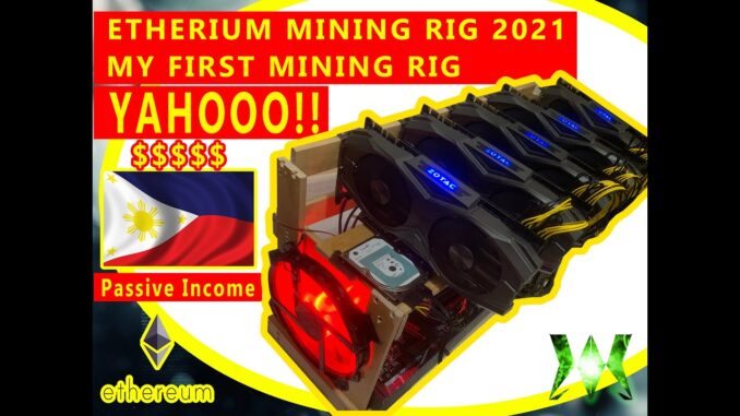 MY FIRST ETHEREUM MINING 2021 (Minerong Pinoy!) Passive Income